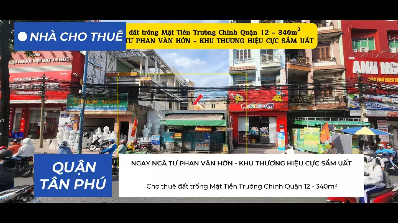 Cho thuê đất trống Mặt Tiền Trường Chinh Quận 12 - 340m² , NGAY NGÃ TƯ  - KHU THƯƠNG HIỆU-anh-1